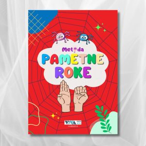 Metoda Pametne Roke – vaje za urjenje možganov z obema rokama, 4–104 let, 40 strani, format A5