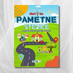 Metoda Pametne Stezice – vaje za urjenje možganov z obema rokama, 4–104 let, 48 strani, A5 format